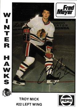 1988-89 Portland Winterhawks (WHL) #NNO Troy Mick Front