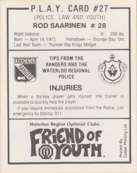 1990-91 Kitchener Rangers (OHL) Police #27 Rod Saarinen Back