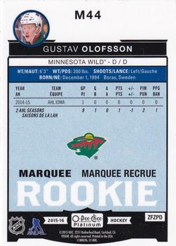 2015-16 O-Pee-Chee Platinum - Marquee Rookies #M44 Gustav Olofsson Back