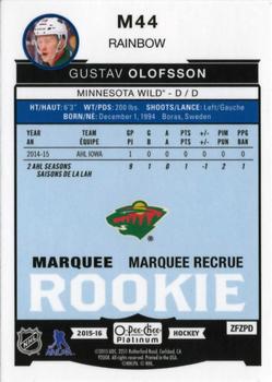 2015-16 O-Pee-Chee Platinum - Marquee Rookies Rainbow #M44 Gustav Olofsson Back