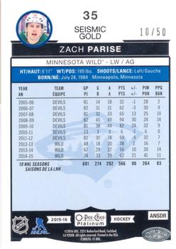 2015-16 O-Pee-Chee Platinum - Seismic Gold #35 Zach Parise Back