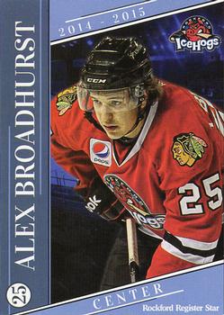 2014-15 Rockford Register Star Rockford IceHogs (AHL) #19 Alex Broadhurst Front