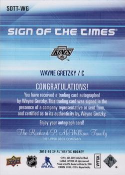 2015-16 SP Authentic - Sign of the Times #SOTT-WG Wayne Gretzky Back