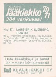1970-71 Kuvajulkaisut Jaakiekko (Finnish) #37 Lars-Erik Sjoberg Back
