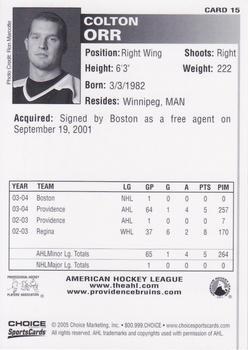 2004-05 Choice Providence Bruins (AHL) #15 Colton Orr Back