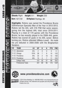 2013-14 Choice Providence Bruins (AHL) #19 Bobby Robins Back