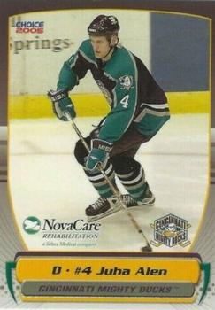 2004-05 Choice Cincinnati Mighty Ducks (AHL) #4 Juha Alen Front