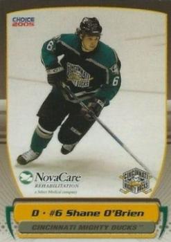 2004-05 Choice Cincinnati Mighty Ducks (AHL) #6 Shane O'Brien Front