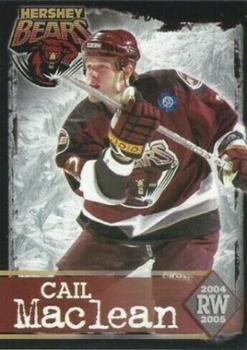 2004-05 Hershey Bears (AHL) #20 Cail MacLean Front
