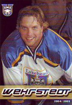2004-05 Lakehead Thunderwolves (CIS) #14 Mike Wehrstedt Front