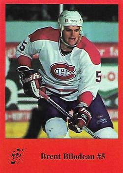 1993-94 Fredericton Canadiens (AHL) #NNO Brent Bilodeau Front