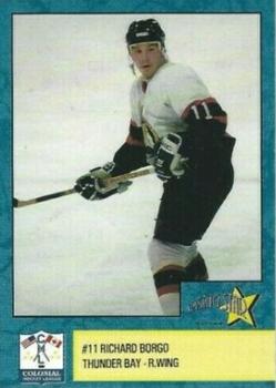 1993-94 Rising Star Thunder Bay Senators (CoHL) #NNO Richard Borgo Front