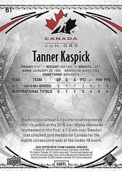 2016 Upper Deck Team Canada Juniors - Gold #61 Tanner Kaspick Back