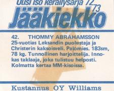 1972-73 Williams Jaakiekko (Finnish) #42 Thommy Abrahamsson Back