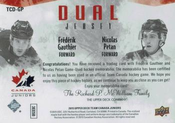 2015 Upper Deck Team Canada Juniors - Jersey Dual #TCD-GP Frederik Gauthier/Nicolas Petan Back