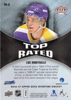 2016-17 Upper Deck Overtime - Top Rated #TR-3 Luc Robitaille Back