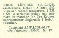 1955-56 Alfa Ishockey (Swedish) #13 Börje Lövgren Back