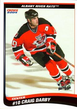 2003-04 Choice Albany River Rats (AHL) #9 Craig Darby Front