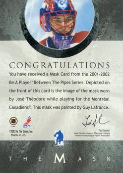 2015-16 In The Game Final Vault - 2001-02 Between The Pipes -The Mask  (Green Vault Stamp) #NNO Jose Theodore Back