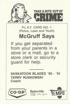 1990-91 Saskatoon Blades (WHL) Police #1 Terry Ruskowski Back