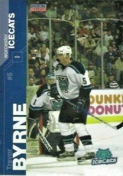 2004-05 Choice Worcester IceCats (AHL) #3 Trevor Byrne Front
