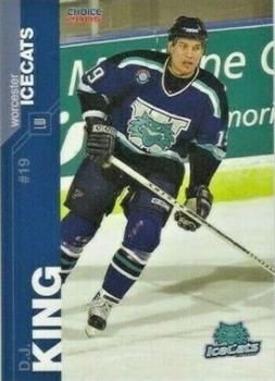 2004-05 Choice Worcester IceCats (AHL) #13 D.J. King Front