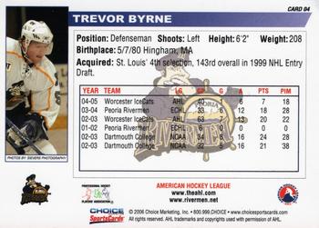 2005-06 Choice Peoria Rivermen (AHL) #4 Trevor Byrne Back