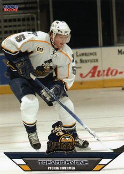 2005-06 Choice Peoria Rivermen (AHL) #4 Trevor Byrne Front