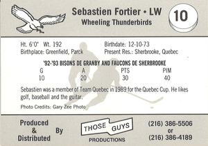 1993-94 Those Guys Productions Wheeling Thunderbirds (ECHL) #NNO Sebastien Fortier Back