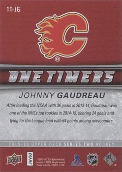 2015-16 Upper Deck - One Timers #1T-JG Johnny Gaudreau Back