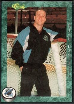 1994-95 Classic Las Vegas Thunder (IHL) #NNO Rich Campbell Front