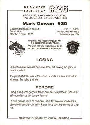 1992-93 Sudbury Wolves (OHL) Police #26 Mark Gowan Back