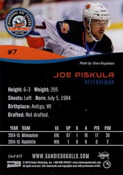 2015-16 Choice San Diego Gulls (AHL) #19 Joe Piskula Back
