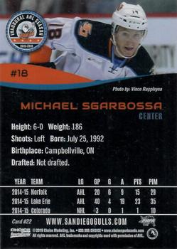 2015-16 Choice San Diego Gulls (AHL) #22 Michael Sgarbossa Back