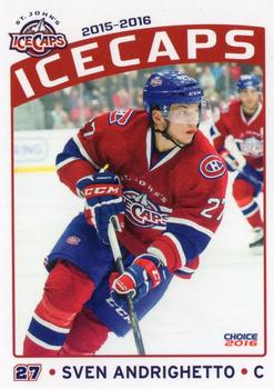2015-16 Choice St. Johns IceCaps (AHL) #21 Sven Andrighetto Front