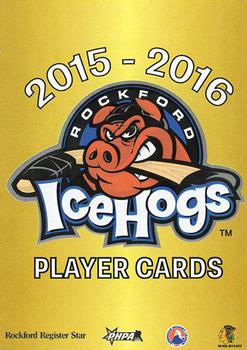 2015-16 Rockford Register Star Rockford IceHogs (AHL) #NNO Title Card Front