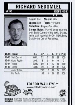 2015-16 Choice Toledo Walleye (ECHL) #10 Richard Nedomlel Back