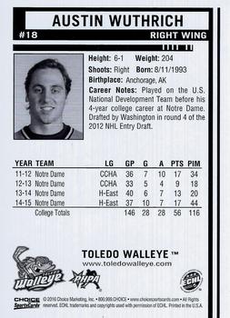 2015-16 Choice Toledo Walleye (ECHL) #18 Austin Wuthrich Back