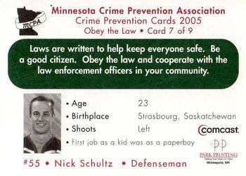 2005-06 Minnesota Wild Police #7 Nick Schultz Back