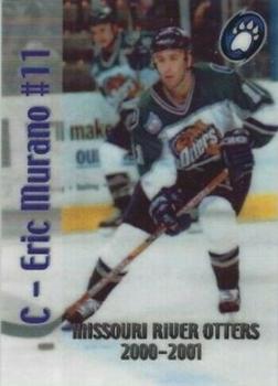 2000-01 Missouri River Otters (UHL) #14 Eric Murano Front
