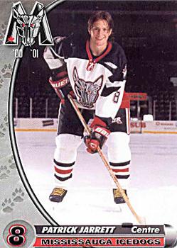 2000-01 Mississauga IceDogs (OHL) #NNO Patrick Jarrett Front