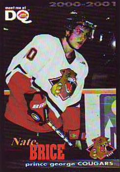 2000-01 Dairy Queen Prince George Cougars (WHL) #NNO Nathan Brice Front