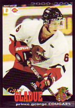2000-01 Dairy Queen Prince George Cougars (WHL) #NNO Gary Gladue Front