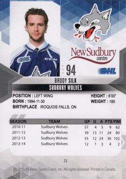 2014-15 Extreme Sudbury Wolves OHL #25 Brody Silk Back