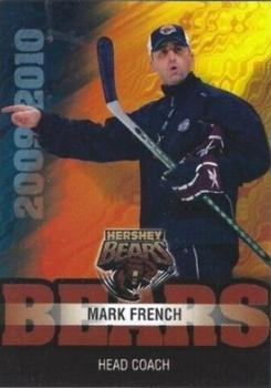 2009-10 Hershey Bears (AHL) #NNO Mark French Front