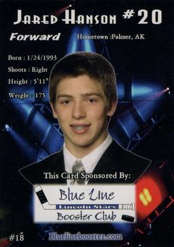 2009-10 Blue Line Booster Club Lincoln Stars (USHL) #18 Jared Hanson Back