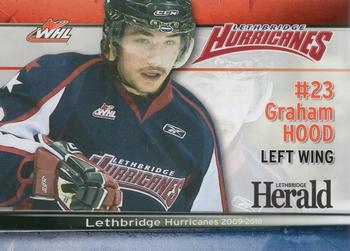 2009-10 Lethbridge Herald Lethbridge Hurricanes (WHL) #NNO Graham Hood Front