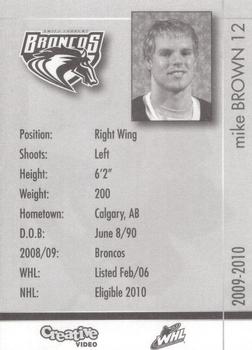 2009-10 Swift Current Broncos (WHL) #NNO Mike Brown Back