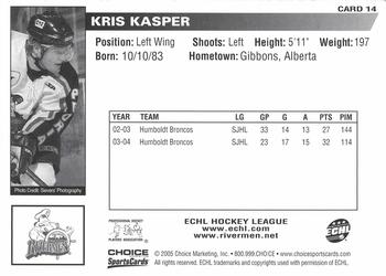 2004-05 Choice Peoria Rivermen (AHL) #14 Kris Kasper Back