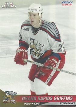 2002-03 Choice Grand Rapids Griffins (AHL) #4 Ryan Barnes Front